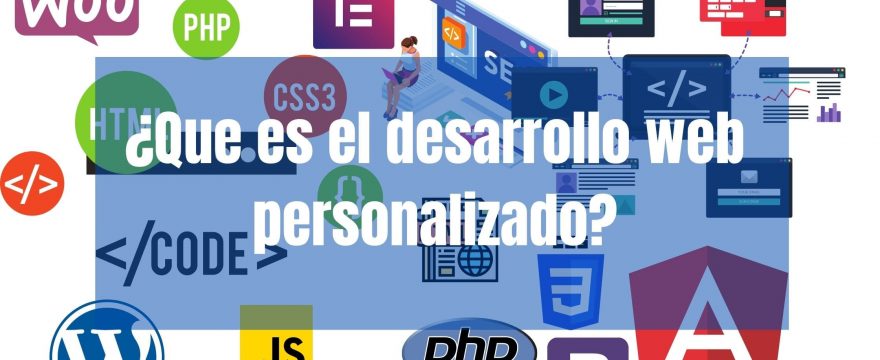 Desarrollo web personalizado